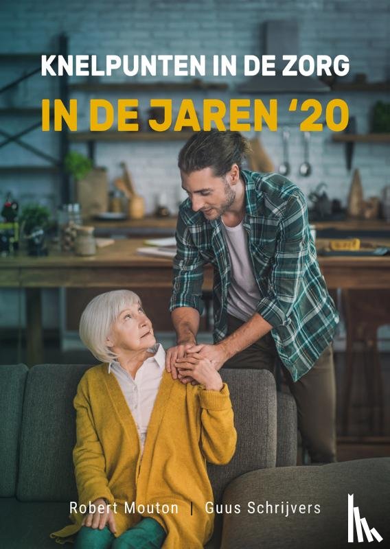Mouton, Robert, Schrijvers, Guus - Knelpunten in de zorg in de jaren 20