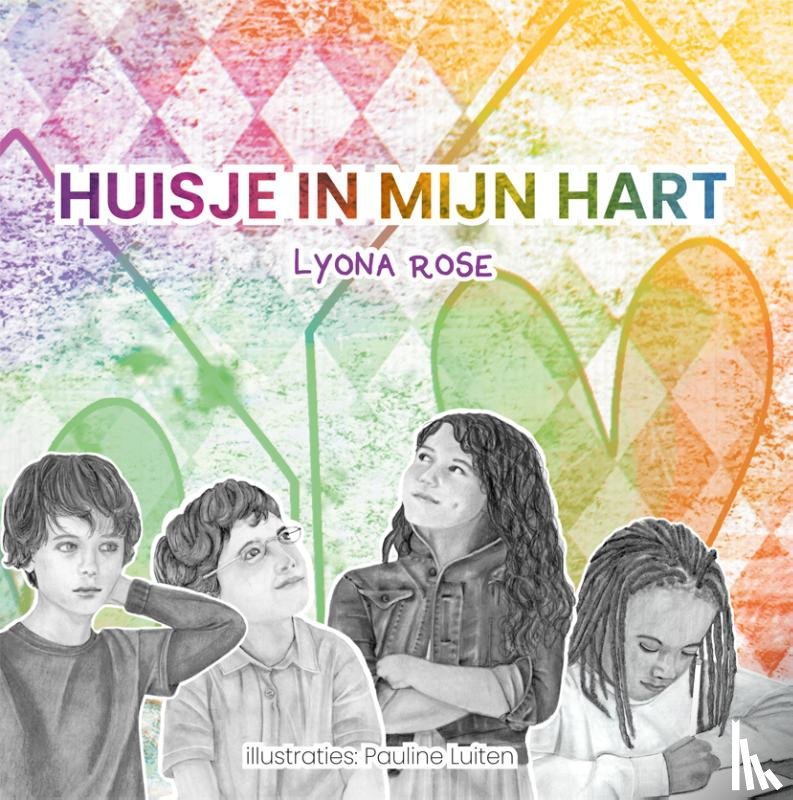Rose, Lyona - Een huisje in mijn hart