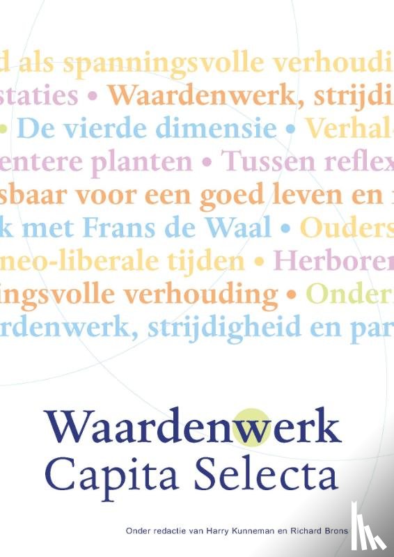  - Waardenwerk - Capita Selecta