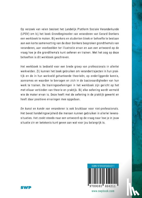 Donkers, Gerard, Driessen, Angela, Jansen, Hans, Labrie, Nelly - De kunst en kunde van veranderen