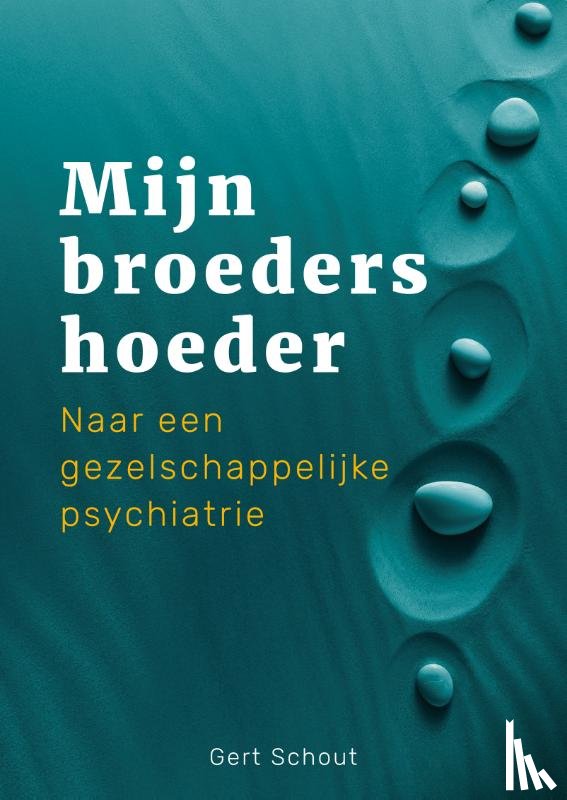 Schout, Gert - Mijn broeders hoeder