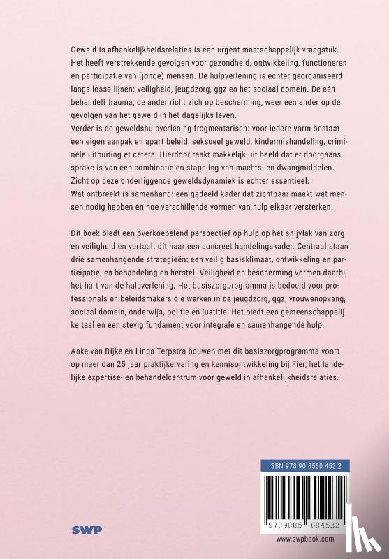 Dijke, Anke van, Terpstra, Linda - Basiszorgprogramma op het snijvlak van zorg en veiligheid