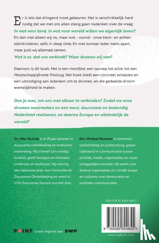 Roorda, Niko, Renssen, Michael - De toekomst is van iedereen
