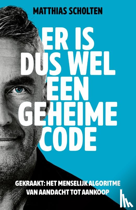 Scholten, Matthias - Er is dus wel een geheime code