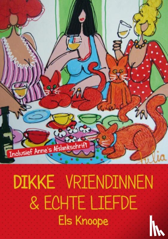 Knoope, Els - Dikke Vriendinnen & Echte Liefde
