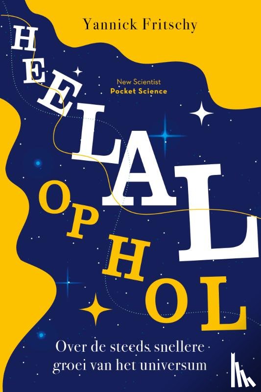 Fritschy, Yannick - Heelal op hol