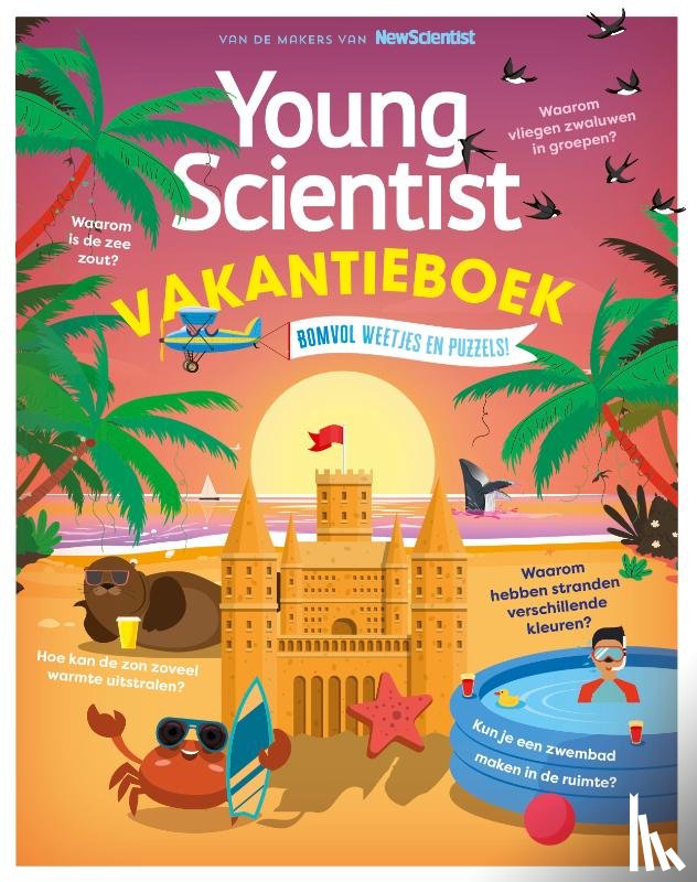 New Scientist, Redactie - Young Scientist Vakantieboek Zomer 2026