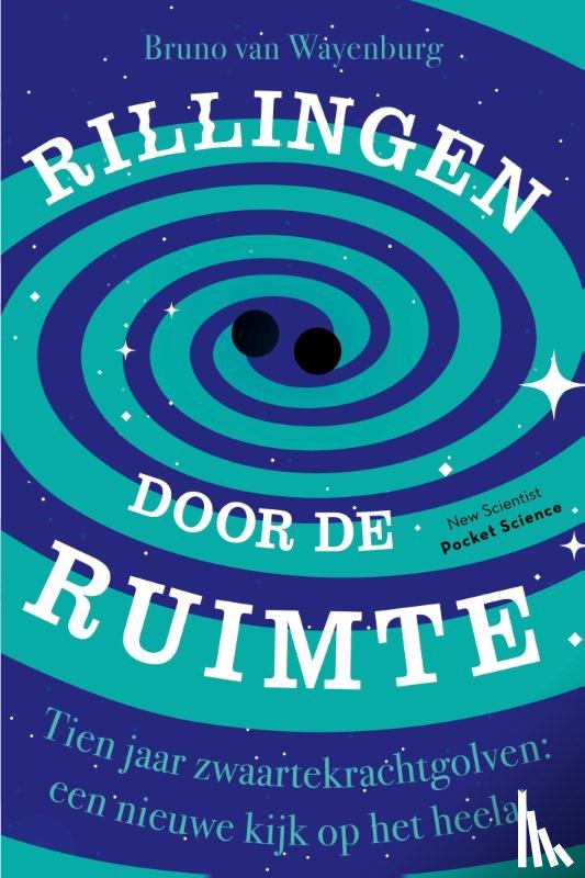 Wayenburg, Bruno van - Rillingen door de ruimte
