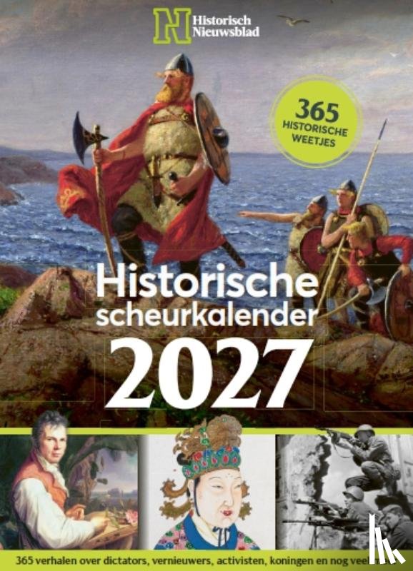 Historisch Nieuwsblad, Redactie - Historische Scheurkalender 2027