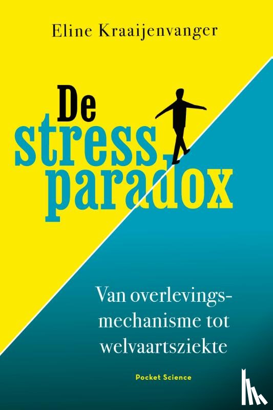 Kraaijenvanger, Eline - De stressparadox