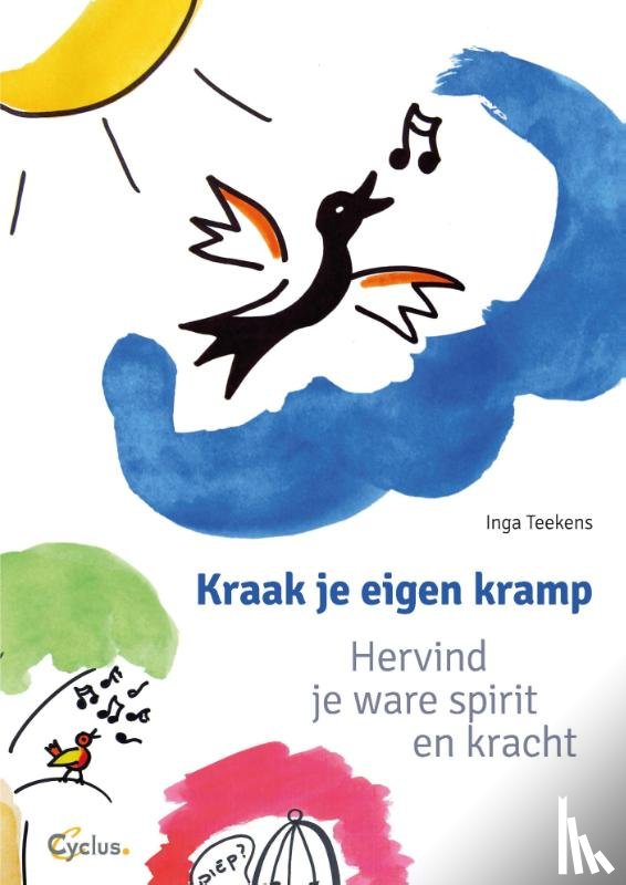 Teekens, Inga - Kraak je eigen kramp