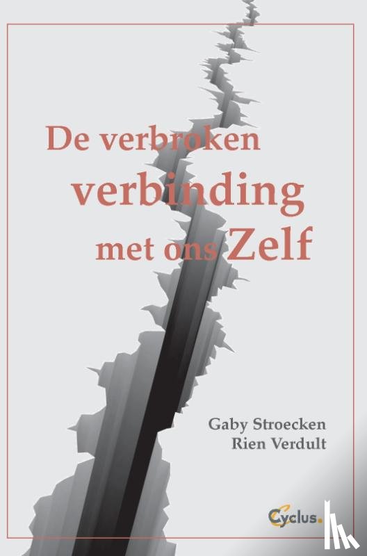 Stroecken, Gaby, Verdult, Rien - De verbroken verbinding