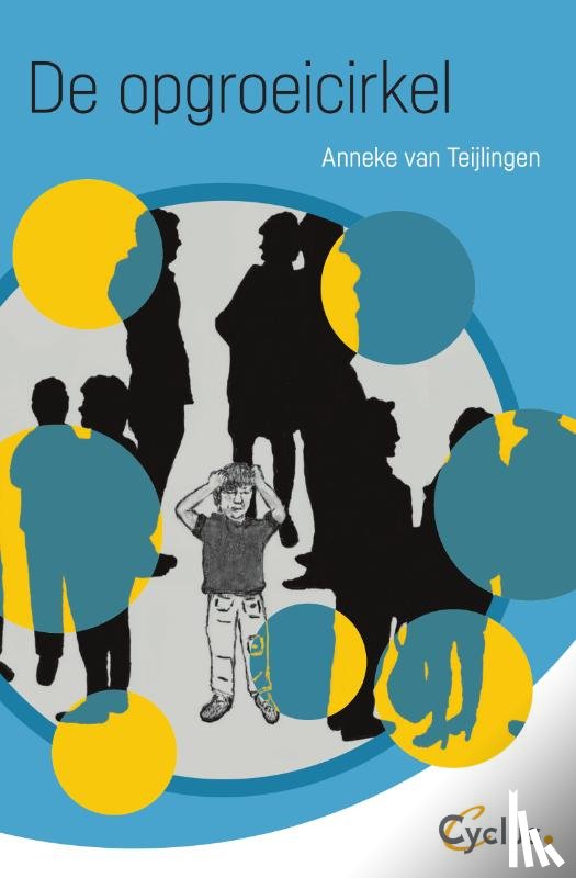 Van Teijlingen, Anneke - De opgroeicirkel