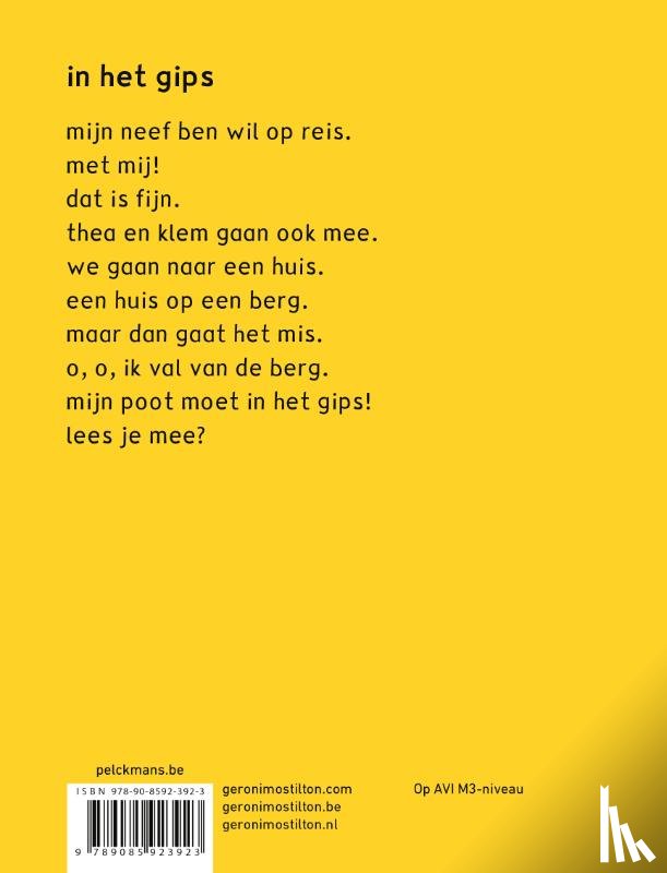 Stilton, Geronimo - In het gips