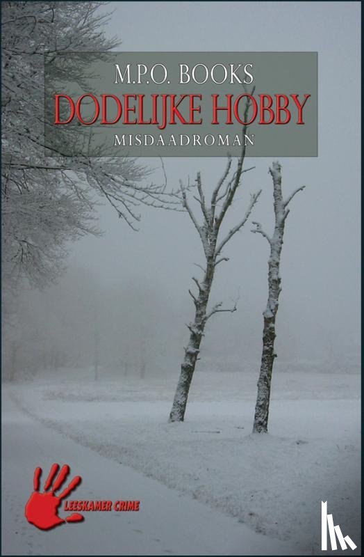 Books, M.P.O. - Dodelijke hobby