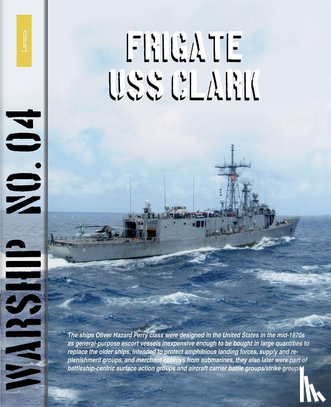 Zinderen Bakker, Rindert van - Frigate USS Clark