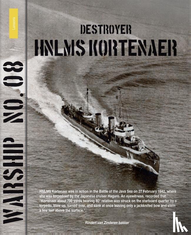 Zinderen Bakker, Rinder van - Destroyer HNLMS Kortenaer