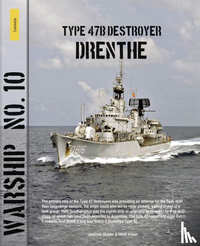 Mulder, Jantinus, Visser, Henk - Type 47b destyroyer Drenthe