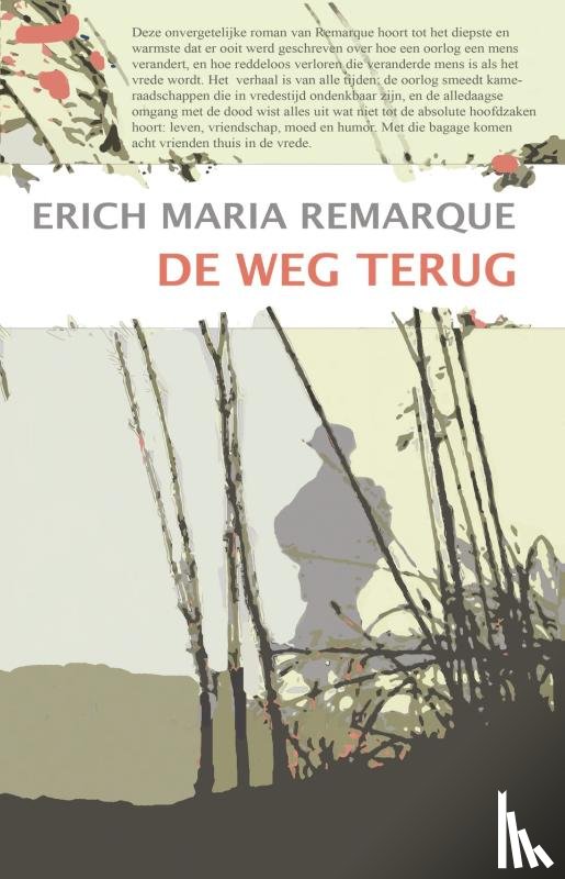 Remarque, Erich Maria - De weg terug