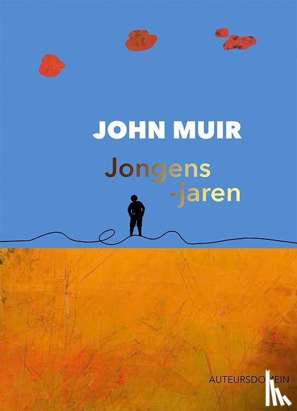 Muir, John, Ven, Pauline van de - Jongensjaren