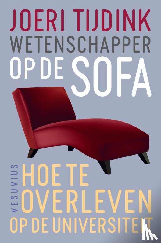 Tijdink, Joeri - Wetenschappers op de sofa