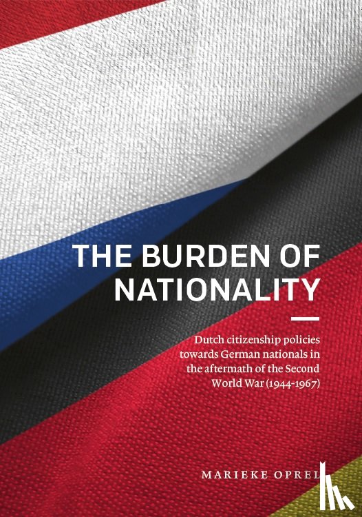Oprel, Marieke - The Burden of Nationality