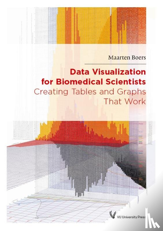 Boers, Maarten - Data Visualization for Biomedical Scientists