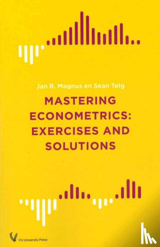 Magnus, Jan R., Telg, Sean - Mastering Econometrics