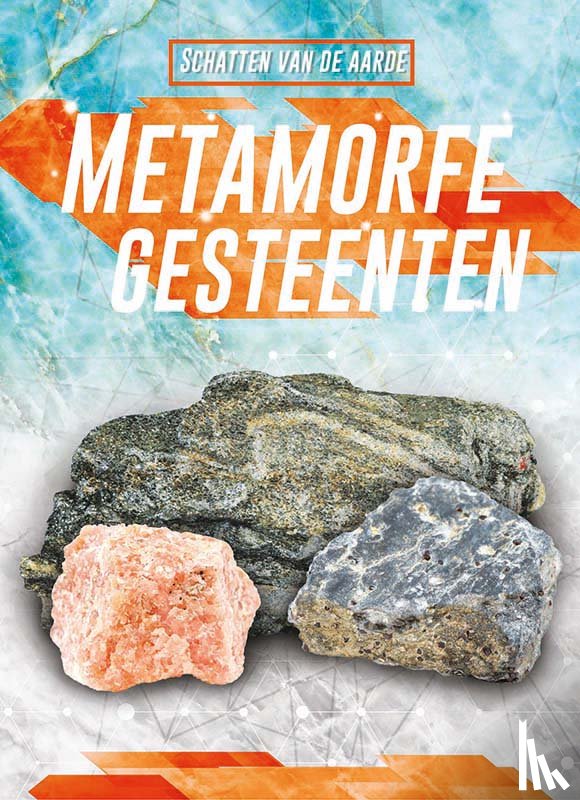  - Metamorfe gesteenten
