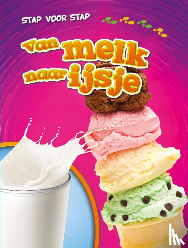 Neuenfeldt, Elizabeth - Van melk naar ijsje