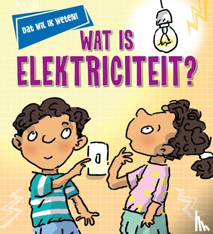 Barnham, Kay - Wat is elektriciteit?