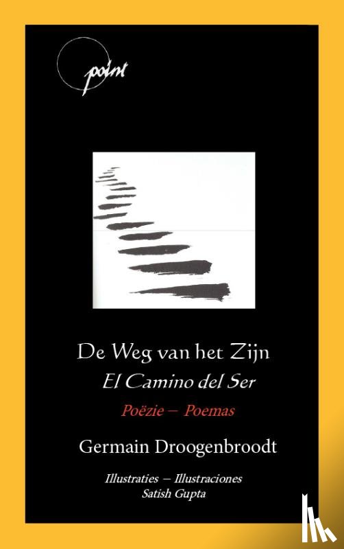 Droogenbroodt, Germain - De Weg van het Zijn / El Camino del Ser