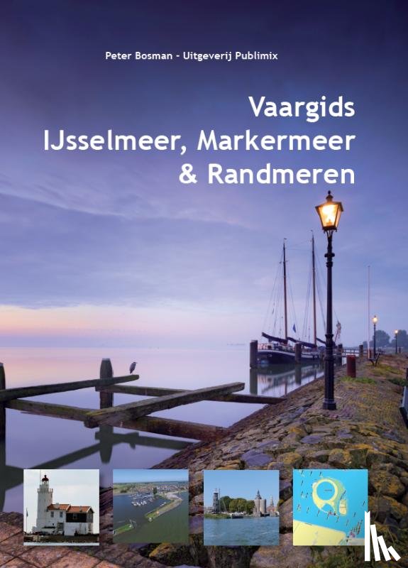 Bosman, Peter - Vaargids IJsselmeer, Markermeer en de Randmeren