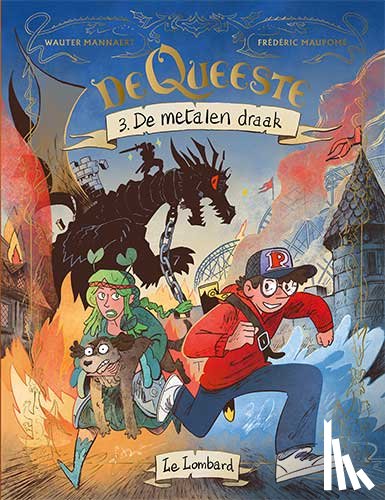 Maupomé, Frédéric, Mannaert, Wauter - De metalen draak