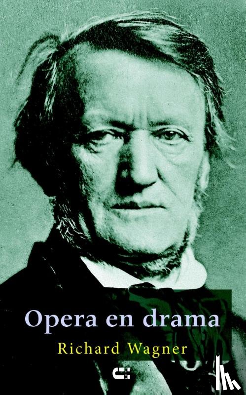 Wagner, Richard - Opera en drama