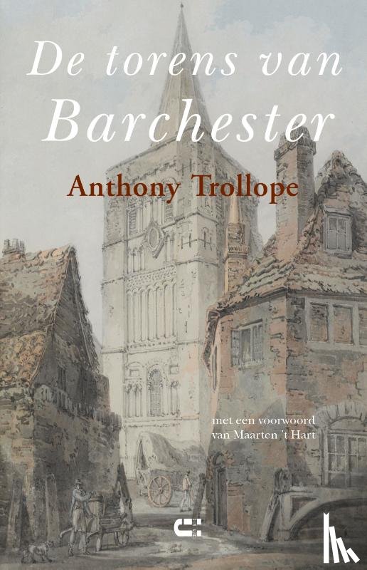 Trollope, Anthony - De torens van Barchester
