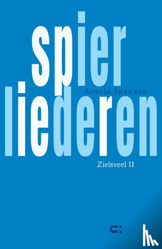 Spauwen, Arnold - Zielsveel II