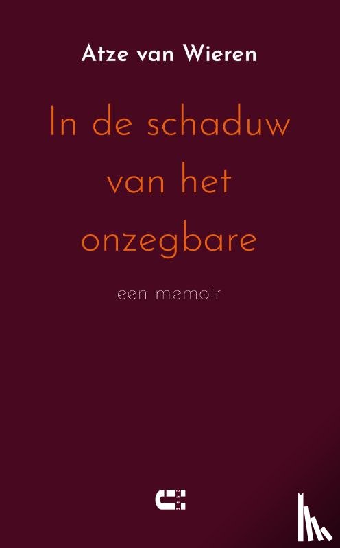 Wieren, Atze van - In de schaduw van het onzegbare