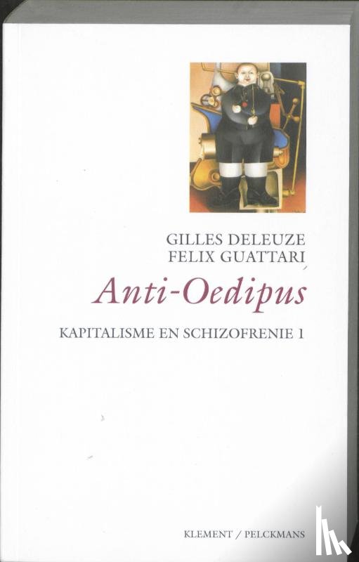 Deleuze, Gilles, Guattari, Félix - 1 Anti Oedipus