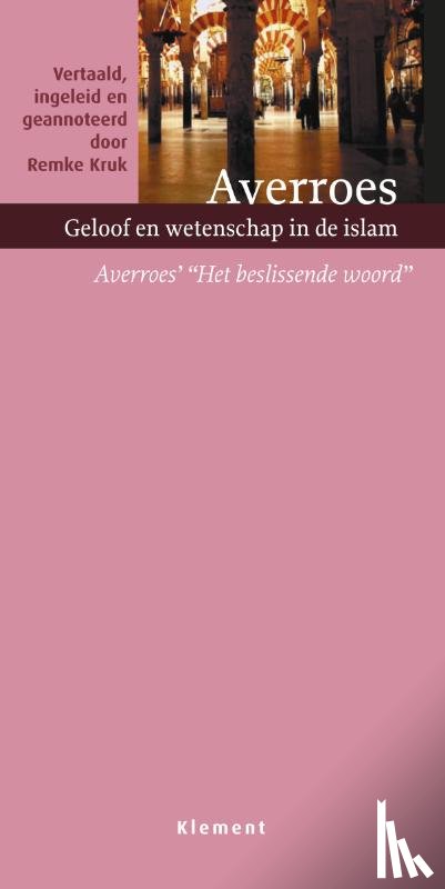 Averroes - Geloof en wetenschap in de islam