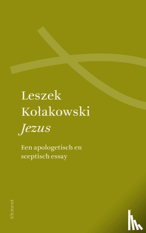 Kolakowski, Leszek - Jezus