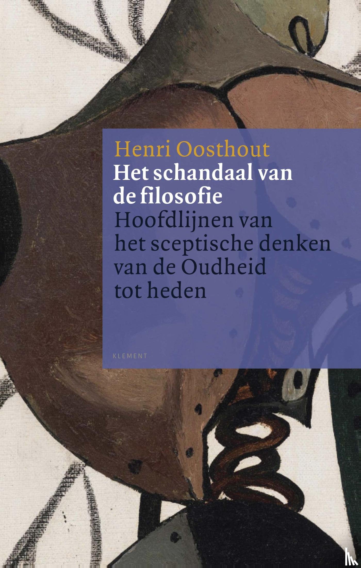 Oosthout, Henri - Het schandaal van de filosofie