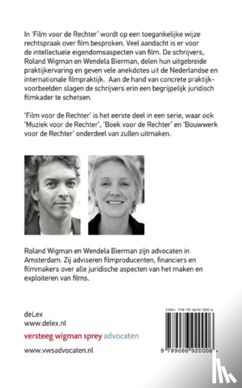 Wigman, Roland, Bierman, Wendela - Film voor de Rechter