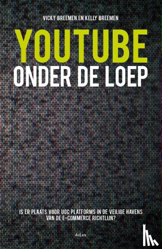 Breemen, Vicky, Breemen, Kelly - YouTube onder de loep