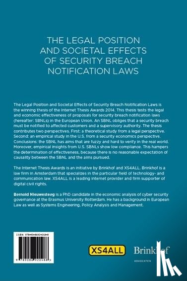 Nieuwesteeg, Bernold - The legal position and societal effects of security breach notification laws