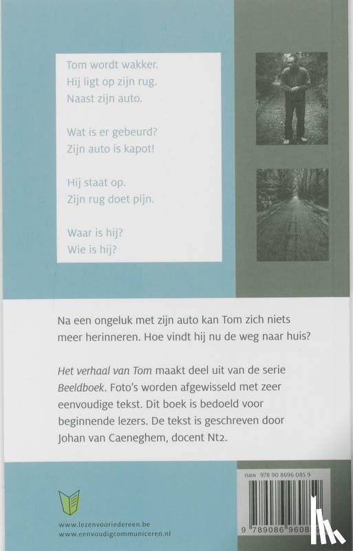 Caeneghem, J. van, Uitgeverij Eenvoudig Communiceren - Het verhaal van TOM