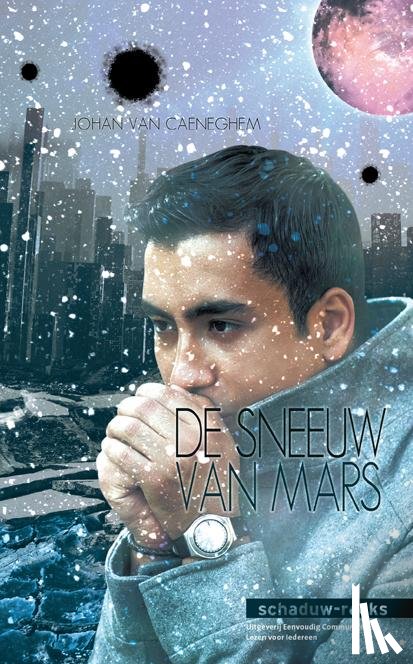 Caeneghem, Johan van - De sneeuw van Mars