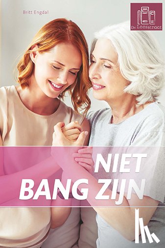 Engdal, Britt - Niet bang zijn