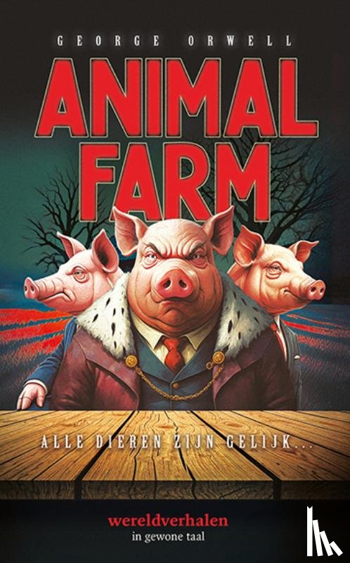 Orwell, George - Animal Farm