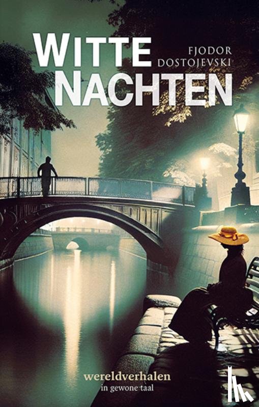 Dostojevski, Fjodor - Witte nachten